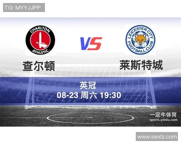 英冠激战诺丁汉主场迎战查尔顿全力争胜展现实力